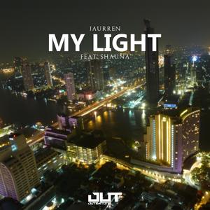 My Light (feat. Shauna)