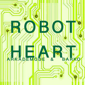 Robot Heart