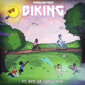 Biking (feat. Syd Indigo)