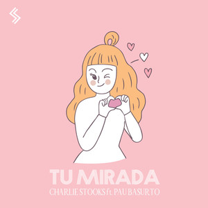 Tu Mirada