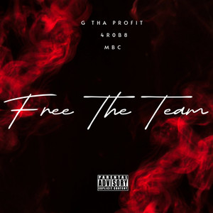 Free The Team (Explicit)