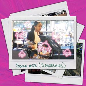 SONG #23(Spaceships)[feat. Mutale Chashi, Daniel Soto & Cenk Esen]