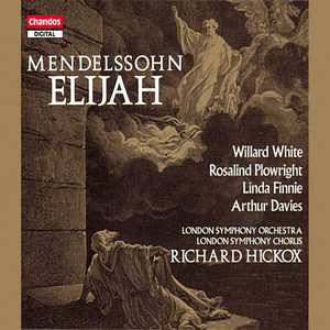 Elijah, Op. 70, MWV A25, Part 1 - No. 8, Air 