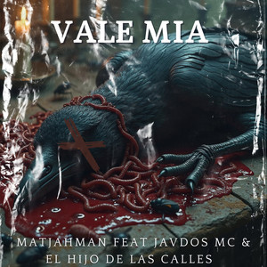 VALE MIA (Explicit)