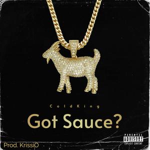 Got Sauce (Explicit)