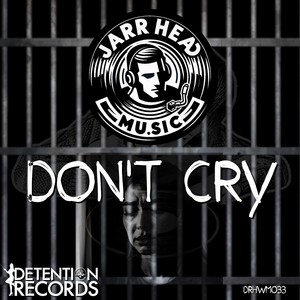 Don't Cry