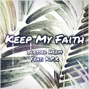 Keep My Faith