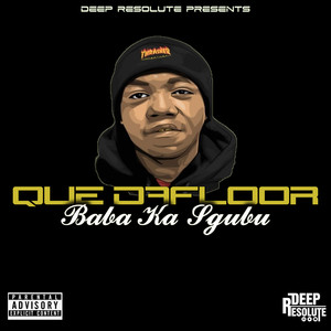 Baba Ka Sgubu (Explicit)