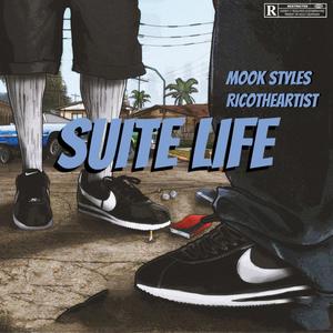 Suite Life (feat. RicoTheArtist) (Explicit)