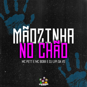 Mãozinha No Chão (Explicit)