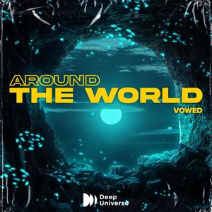 VOWED - Around The World