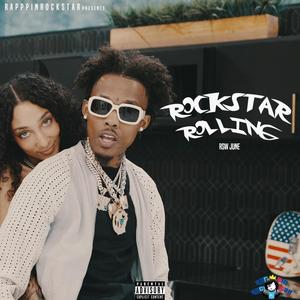 Rockstar Rolling (Explicit)