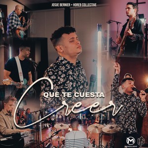 Que Te Questa Creer (En Vivo)