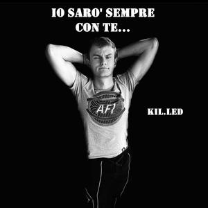 Io Sarò Sempre Con Te... (feat. ION) [Explicit]