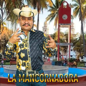 La Mancornadora