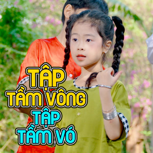 Tập Tầm Vông Tập Tầm Vó