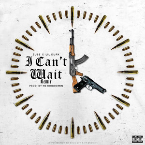 I Can't Wait (Remix) [Explicit]