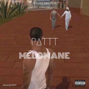 Mélomane (Explicit)