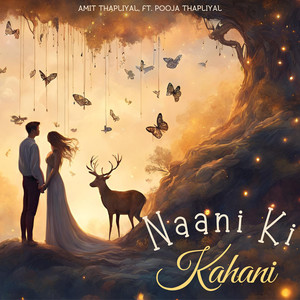 Naani Ki Kahani