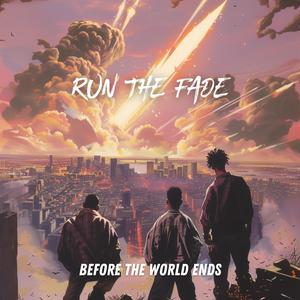 Run the Fade - Feelin' Like (Explicit)