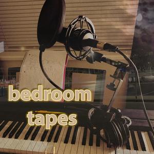 Bedroom Tapes (Explicit)