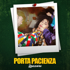 Porta Pacienza (Explicit)