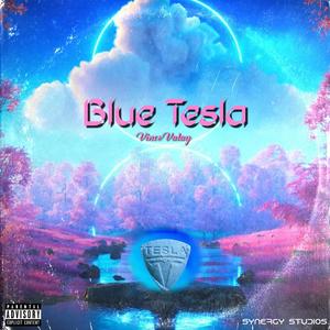 Blue Tesla (Explicit)