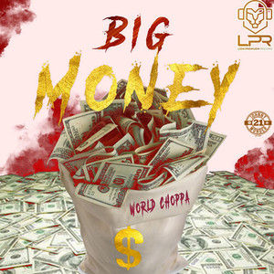 Big Money (Explicit)