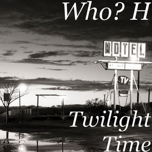 Twilight Time