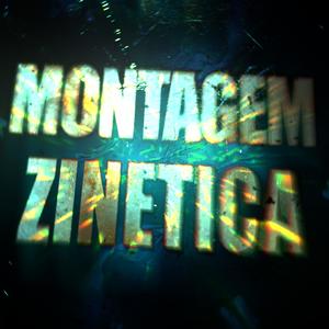 MONTAGEM ZINETICA (ULTRA SLOWED)