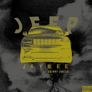Jeep (feat. Skinny Dweeb) (Explicit)