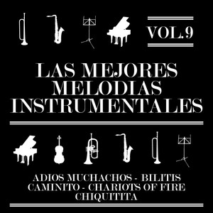 Las Mejores Melodías Instrumentales Vol. 9