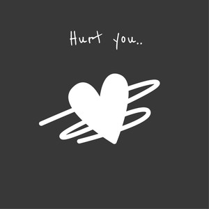 Hurt You