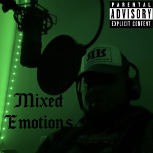 Mixed Emotions (Explicit)