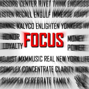 Focus