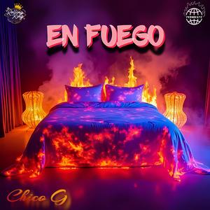 EN FUEGO (feat. FernBeatz) (Explicit)