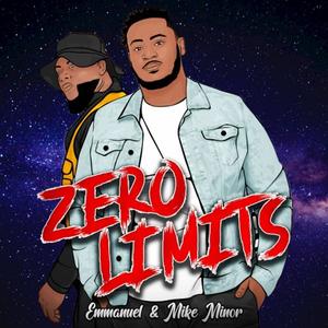 ZERO LIMITS (feat. Emmanuel Butler)