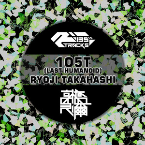 1o5t(Last Humanoid) (Original Mix)
