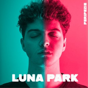 Luna Park (Explicit)