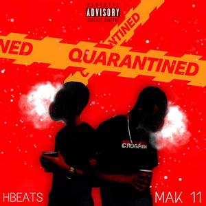 Quarantined (Explicit)