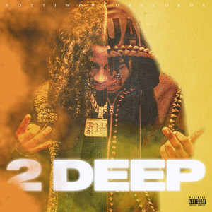 2 Deep (feat. DD Osama) (Explicit)