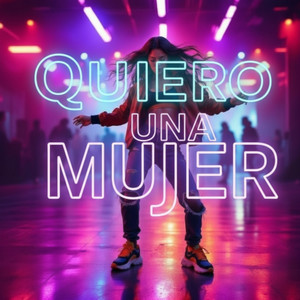 Quiero Una Mujer