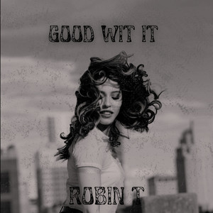 Good Wit It (Explicit)