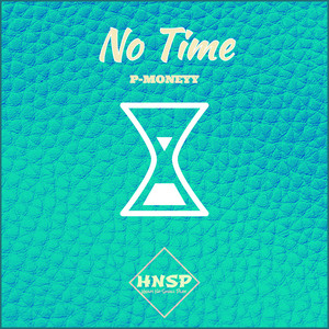 No Time (Explicit)