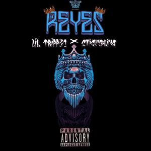 Reyes (feat. Stickybling) (Explicit)