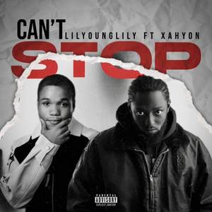 Can’t Stop (Explicit)