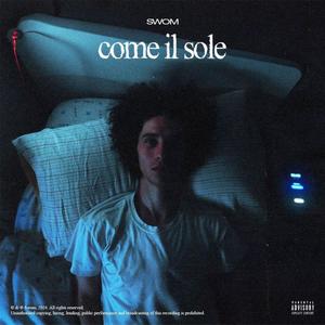 Come il Sole (Explicit)