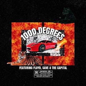 1000 Degrees (Explicit)