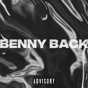 Benny Back (Slowed) [Explicit]