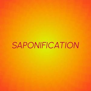 Saponification